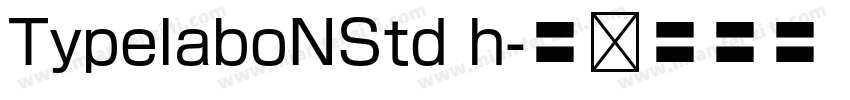 TypelaboNStd h字体转换